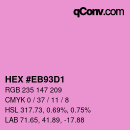 Color code: HEX #EB93D1 | qconv.com