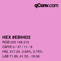 Color code: HEX #EB94D2 | qconv.com