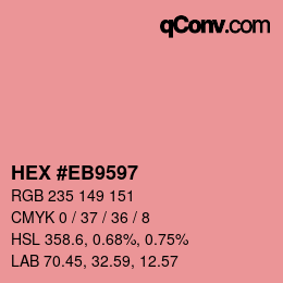 Color code: HEX #EB9597 | qconv.com
