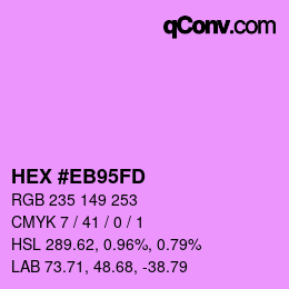 Color code: HEX #EB95FD | qconv.com