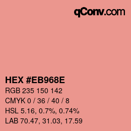 カラーコード: HEX #EB968E | qconv.com