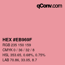 Color code: HEX #EB969F | qconv.com