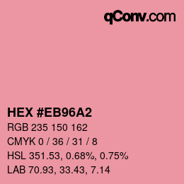 カラーコード: HEX #EB96A2 | qconv.com