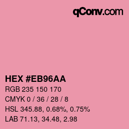 Color code: HEX #EB96AA | qconv.com