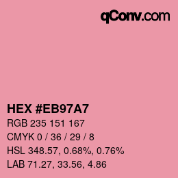 Color code: HEX #EB97A7 | qconv.com
