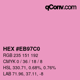 カラーコード: HEX #EB97C0 | qconv.com