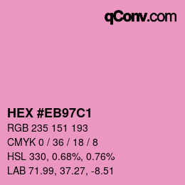 Color code: HEX #EB97C1 | qconv.com