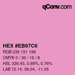 Color code: HEX #EB97C6 | qconv.com