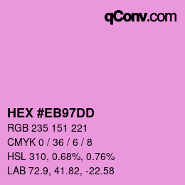 Color code: HEX #EB97DD | qconv.com