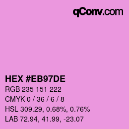 Color code: HEX #EB97DE | qconv.com