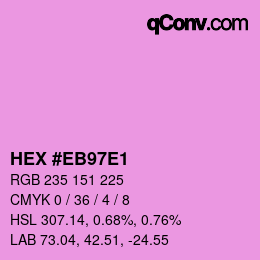 Color code: HEX #EB97E1 | qconv.com