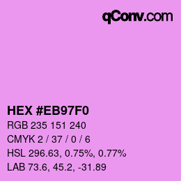 Código de color: HEX #EB97F0 | qconv.com