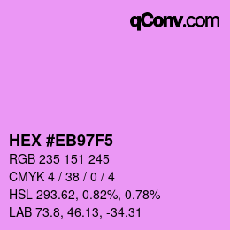 Color code: HEX #EB97F5 | qconv.com