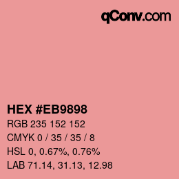 Color code: HEX #EB9898 | qconv.com