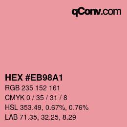 Color code: HEX #EB98A1 | qconv.com