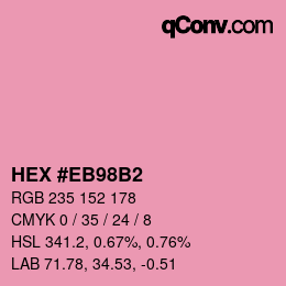 Color code: HEX #EB98B2 | qconv.com