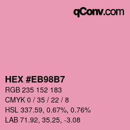 Color code: HEX #EB98B7 | qconv.com