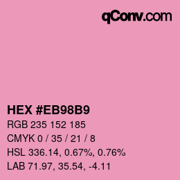 Color code: HEX #EB98B9 | qconv.com