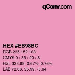 Color code: HEX #EB98BC | qconv.com