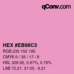 Color code: HEX #EB98C3 | qconv.com