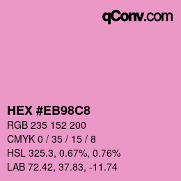 カラーコード: HEX #EB98C8 | qconv.com