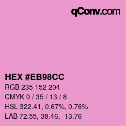 Color code: HEX #EB98CC | qconv.com