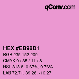 Color code: HEX #EB98D1 | qconv.com
