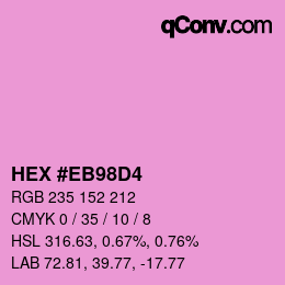 Color code: HEX #EB98D4 | qconv.com