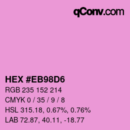 Color code: HEX #EB98D6 | qconv.com