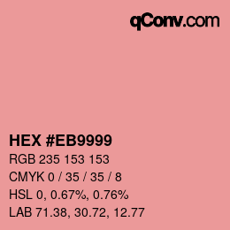 Color code: HEX #EB9999 | qconv.com