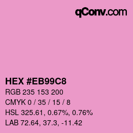 Color code: HEX #EB99C8 | qconv.com