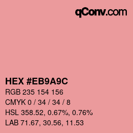 カラーコード: HEX #EB9A9C | qconv.com