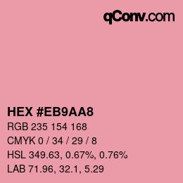Color code: HEX #EB9AA8 | qconv.com