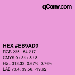 Color code: HEX #EB9AD9 | qconv.com