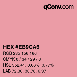 Color code: HEX #EB9CA6 | qconv.com