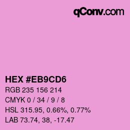 カラーコード: HEX #EB9CD6 | qconv.com
