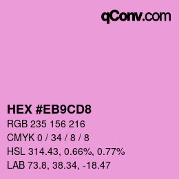 Color code: HEX #EB9CD8 | qconv.com