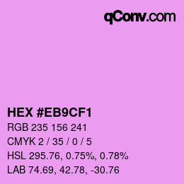 Color code: HEX #EB9CF1 | qconv.com