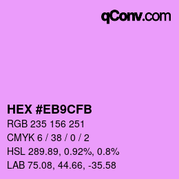 カラーコード: HEX #EB9CFB | qconv.com