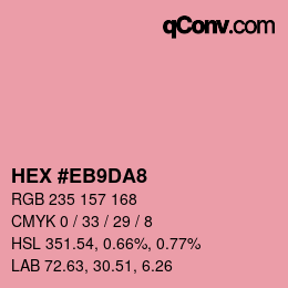 カラーコード: HEX #EB9DA8 | qconv.com