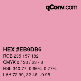 カラーコード: HEX #EB9DB6 | qconv.com