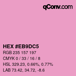 Color code: HEX #EB9DC5 | qconv.com