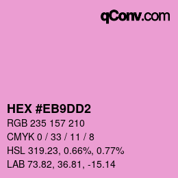 カラーコード: HEX #EB9DD2 | qconv.com