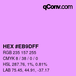 Color code: HEX #EB9DFF | qconv.com