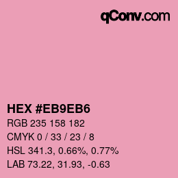 カラーコード: HEX #EB9EB6 | qconv.com