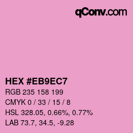 Color code: HEX #EB9EC7 | qconv.com