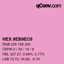 カラーコード: HEX #EB9EC8 | qconv.com
