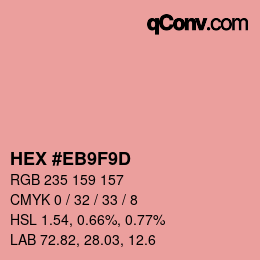 カラーコード: HEX #EB9F9D | qconv.com