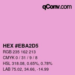 カラーコード: HEX #EBA2D5 | qconv.com