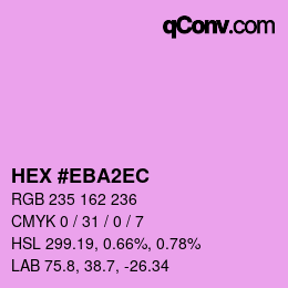 カラーコード: HEX #EBA2EC | qconv.com